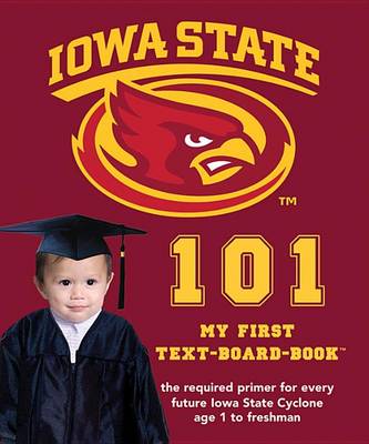 Cover of Iowa State University 101