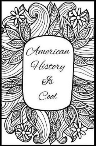 Cover of American History Is Cool