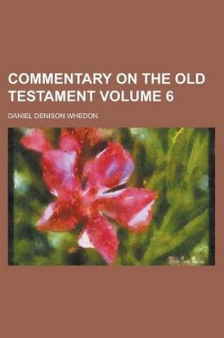 Cover of Commentary on the Old Testament Volume 6