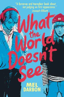 Book cover for What the World Doesn't See