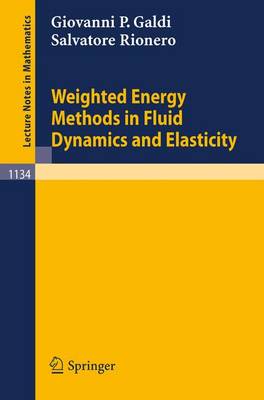 Cover of Weighted Energy Methods in Fluid Dynamics and Elasticity