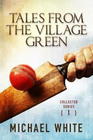 Cover of Tales from the Village Green