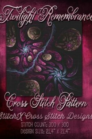 Cover of Twilight Remembrance Cross Stitch Pattern
