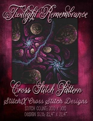 Book cover for Twilight Remembrance Cross Stitch Pattern