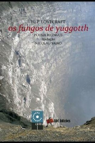 Cover of Os fungos de Yuggotth
