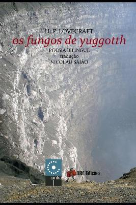 Cover of Os fungos de Yuggotth