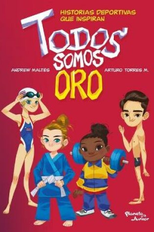 Cover of Todos Somos Oro