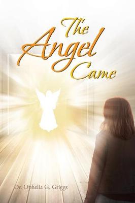 Book cover for The Angel Came