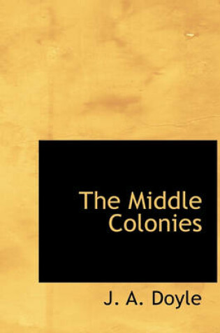 Cover of The Middle Colonies