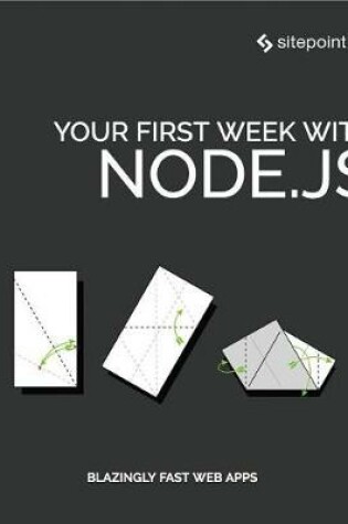 Cover of Your First Week with Node.Js