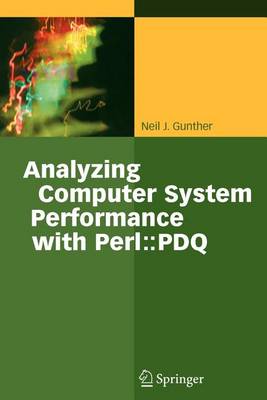 Book cover for Analyzing Computer System Performance with Perl