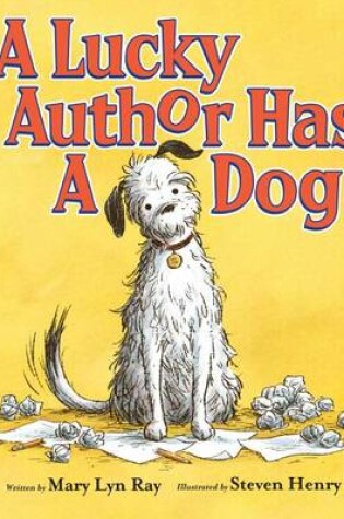 Cover of A Lucky Author Has a Dog