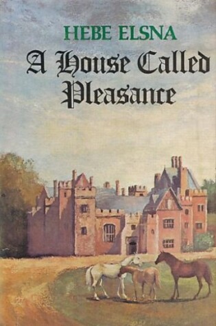 Cover of House Called Pleasance