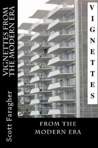 Cover of Vignettes From the Modern Era