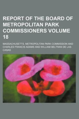 Cover of Report of the Board of Metropolitan Park Commissioners Volume 18