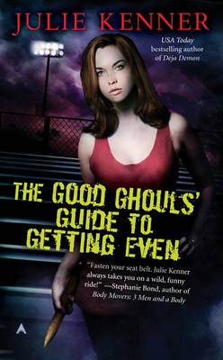 Book cover for The Good Ghouls' Guide to Getting Even