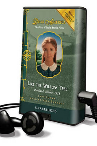 Cover of Dear America: Like the Willow Tree
