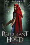 Book cover for Reluctant Hood