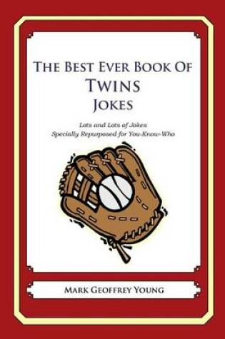 Cover of The Best Ever Book of Twins Jokes