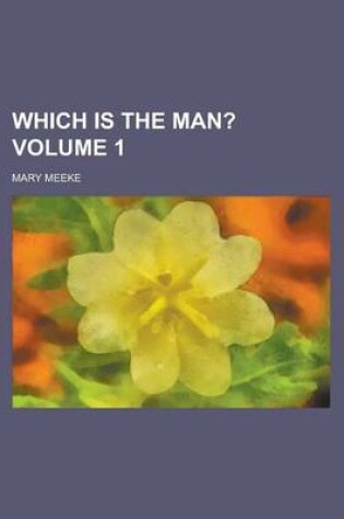 Cover of Which Is the Man? Volume 1