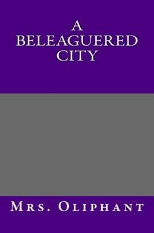 Cover of A Beleaguered City