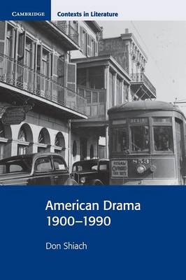 Book cover for American Drama 1900–1990