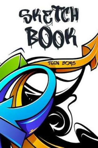 Cover of Sketch Book Teen Boys