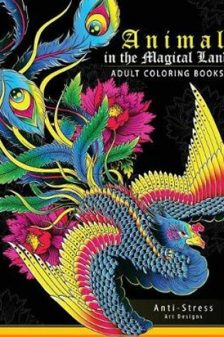 Cover of Animal in The magical Land (Adult Coloring Book)