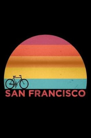 Cover of Sunset Cycling Biking San Francisco Notebook