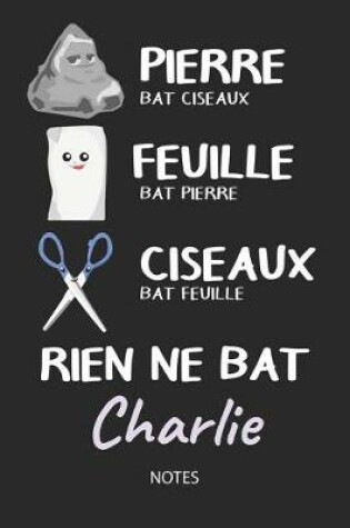 Cover of Rien ne bat Charlie - Notes