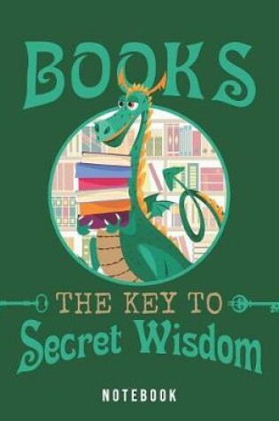 Cover of Books. The Key To Secret Wisdom Notebook