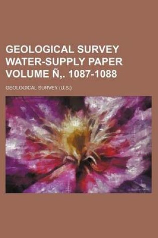 Cover of Geological Survey Water-Supply Paper Volume N . 1087-1088