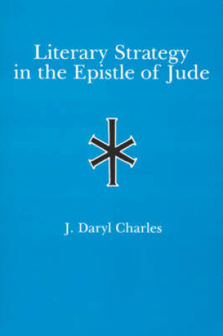 Cover of Literary Strategy in the Epistle of Jude