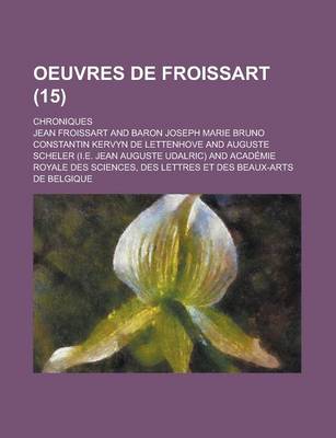 Book cover for Oeuvres de Froissart; Chroniques (15)