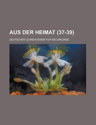 Book cover for Aus Der Heimat (37-39)