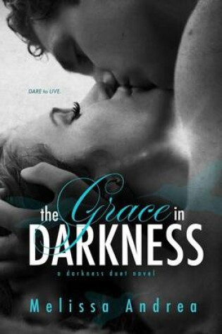 Cover of The Grace in Darkness