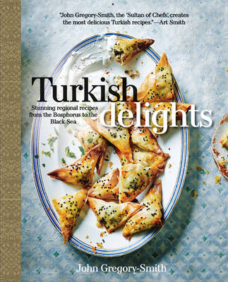 Book cover for TURKISH DELIGHTS:STUNNING REGIONAL RECI