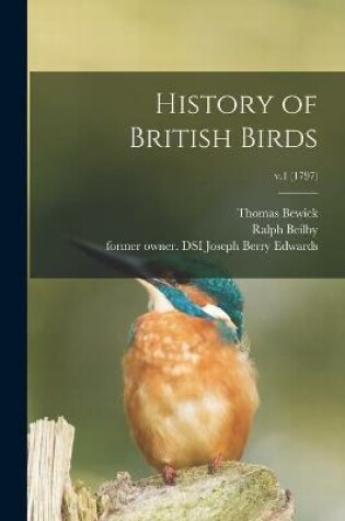 Cover of History of British Birds; v.1 (1797)