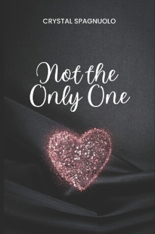 Cover of Not The Only One