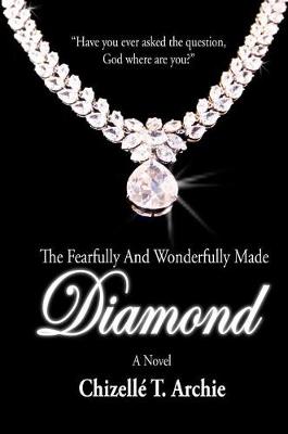 Book cover for The Fearfully and Wonderfully Made Diamond