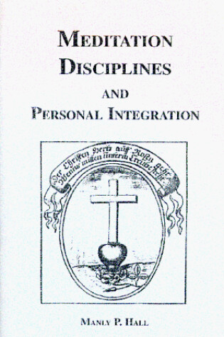 Cover of Meditation Disciplines and Personal Integration