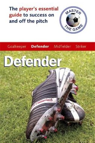 Cover of Master the Game: Defender