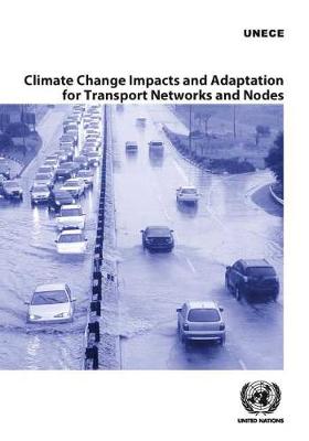 Book cover for Climate change impacts and adaptation for transport networks and nodes