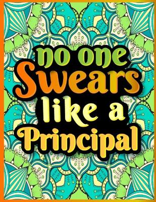 Book cover for No One Swears Like a Principal