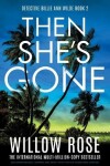 Book cover for Then She's Gone