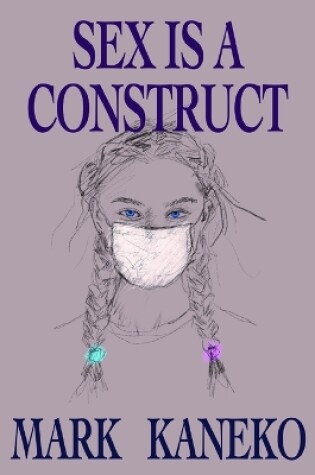 Cover of Sex is a Construct