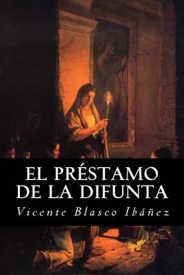 Book cover for El Prestamo de la Difunta (Spanish Edition)