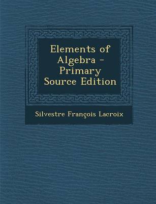 Book cover for Elements of Algebra