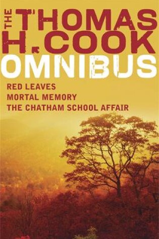 Cover of A Thomas H Cook Omnibus