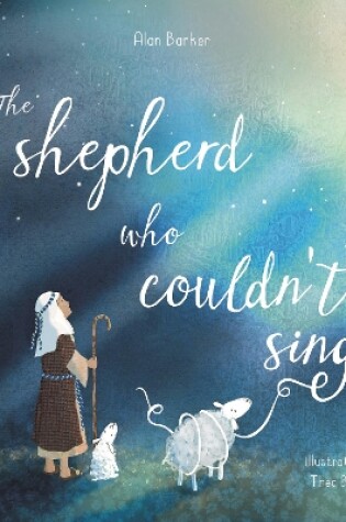 Cover of The Shepherd Who Couldn't Sing